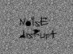 Noisedisrupt : Noise Disrupt